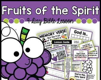 Fruits of the Spirit 9-Day Bible Lesson, Homeschool Activities, Sunday School Lesson