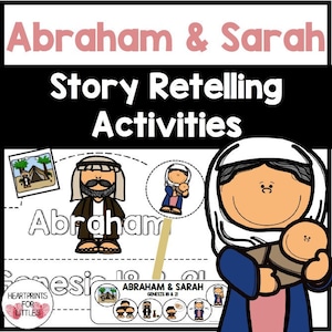 Abraham and Sarah Bible Story Retelling Activities for Kids, Homeschool Printable, Sunday School Activity