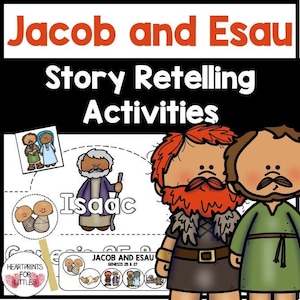 Jacob and Esau Bible Story Retelling Activities for Kids, Homeschool Printable, Sunday School Activity