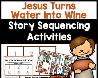 Jesus Turns Water into Wine Bible Story Sequencing Activities for Kids, First Miracle in Cana, Homeschool Printable, Sunday School Lesson