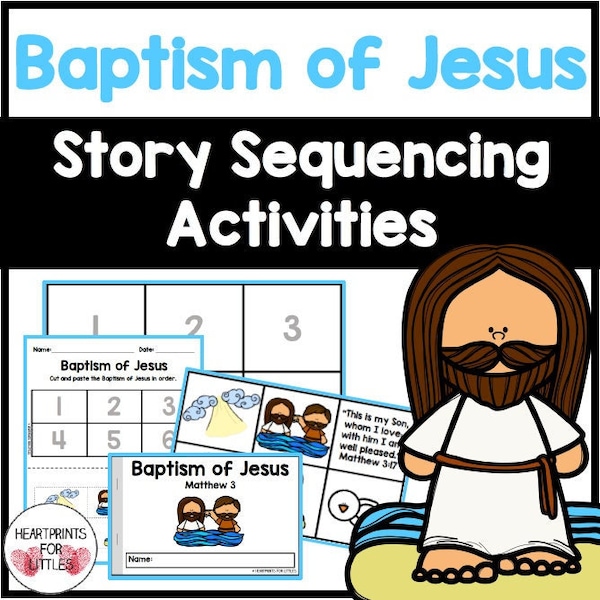 Baptism of Jesus Bible Story Sequencing Activities for Kids, Homeschool Printable, Sunday School Lesson