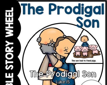 The Prodigal Son Bible Story Wheel, Luke 15, Bible Story Craft, Sunday School Activity