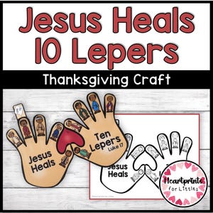 Jesus helar tio spetälska pyssel, Bibelaktivitet för Thanksgiving, utskrivbart söndagsskola, pyssel för barn med 10 spetälska