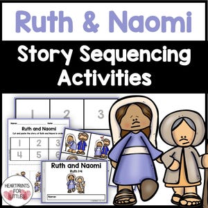 Ruth and Naomi Bible Story Sequencing Activities for Kids, Ruth and Naomi Mini Book, Homeschool Printable, Sunday School Lesson