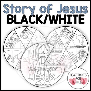 May include: Black and white printable wheel with six sections, each depicting a scene from the story of Jesus. The center of the wheel features a heart with the word "JESUS" inside. The text "The Story of JESUS" is written above the heart. The wheel is designed for children's crafts and religious education.