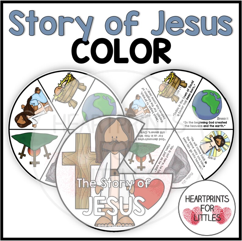 May include: A printable coloring page for kids featuring a circle divided into six sections, each depicting a scene from the story of Jesus. The scenes include Jesus' birth, the creation of the world, Jesus' crucifixion, Jesus' resurrection, and Jesus' ascension into heaven. The center of the circle features the words "The Story of Jesus" with a red heart.