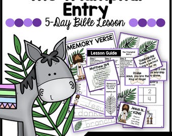 May include: A 5-day Bible lesson plan for children about the Triumphal Entry of Jesus. The lesson includes a memory verse, lesson guide, and activities. The image features a donkey, palm branches, and a colorful illustration of Jesus.
