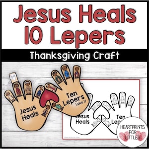 Puede incluir: Una actividad artesanal de Acción de Gracias para niños con dos recortes en forma de mano. Un recorte está coloreado en marrón, rojo y amarillo, y representa a Jesús sanando a diez leprosos. El otro recorte está en blanco y negro y está listo para ser coloreado. El texto "Jesús sana a 10 leprosos" y "Diez leprosos Lucas 17" está incluido en los recortes. La artesanía se titula "Thanksgiving Craft" y es de Heartprints for Littles.