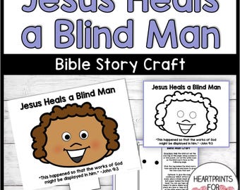 May include: A craft kit with the text "Jesus Heals a Blind Man" in blue letters. The kit includes illustrated pages with a smiling face and the quote "This happened so that the works of God might be displayed in him." -John 9:3.