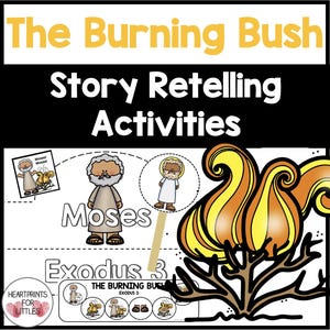 Moses and the Burning Bush Bible Story Retelling Activities for Kids, Homeschool Printable, Sunday School Activity