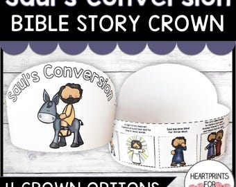 May include: White paper crown with the text "Saul's Conversion BIBLE STORY CROWN". The crown features illustrations of Bible story scenes and the text "4 CROWN OPTIONS".