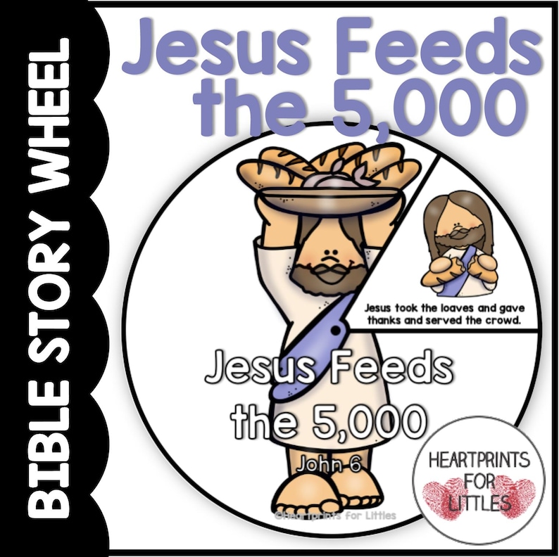Jesus Feeds 5000 Bible Story Wheel: Sunday School Craft (digital ...