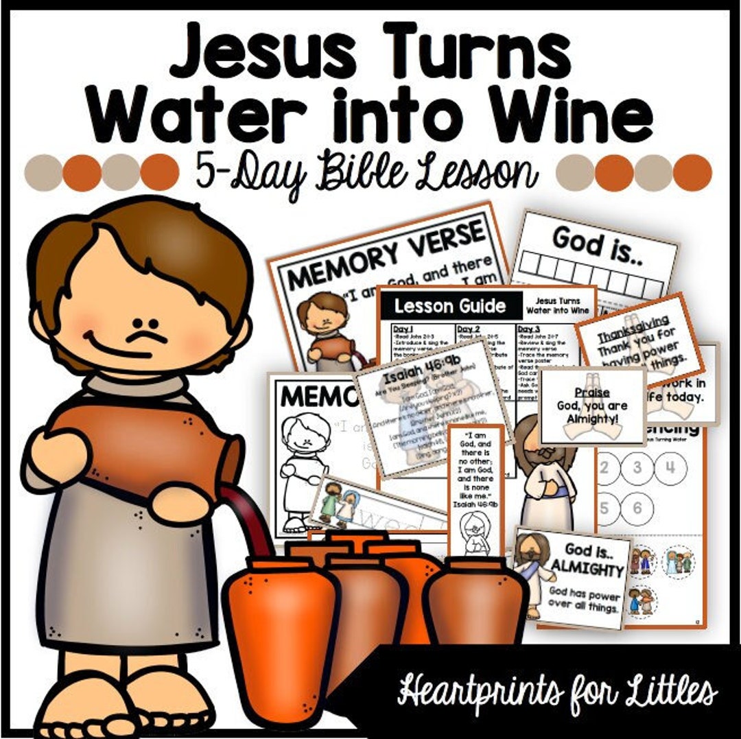 Jesus Turns Water Into Wine 5-day Bible Lesson, Miracle of Jesus Craft ...