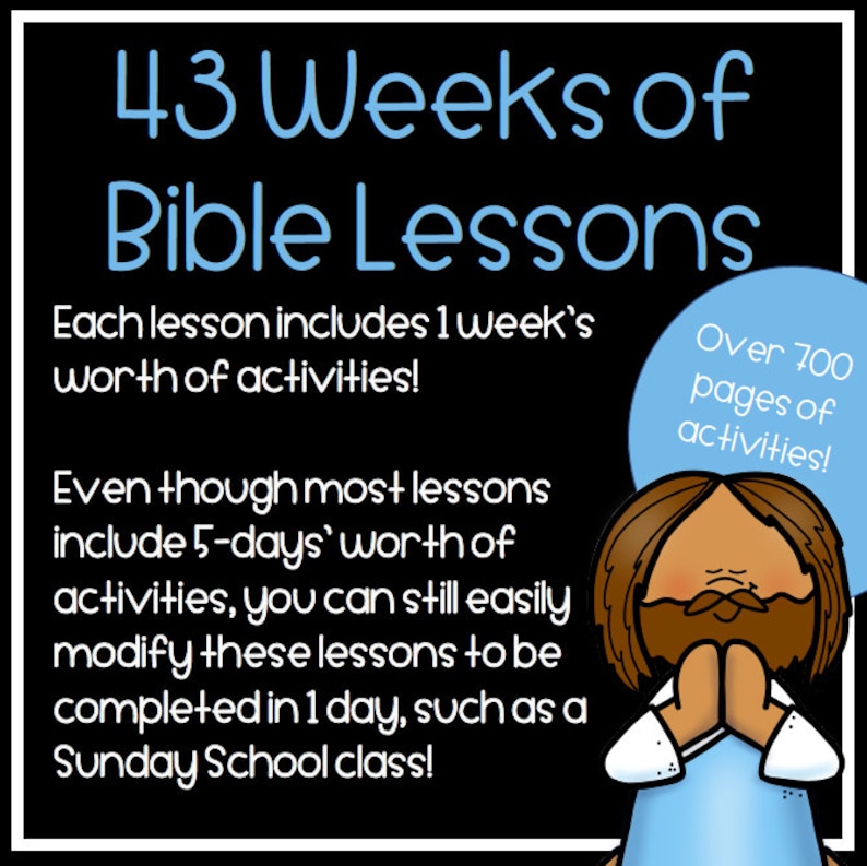 K&ouml;nnte beinhalten: Eine Schwarzwei&szlig;illustration einer Person im Gebet mit dem Text "43 Weeks of Bible Lessons" in blauer Schrift. Der Text darunter lautet "Each lesson includes 1 week's worth of activities!" und "Over 700 pages of activities!"