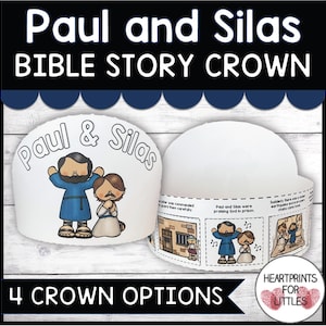 Pode incluir: Coroa de papel branco com o texto "Paul and Silas BIBLE STORY CROWN". A coroa apresenta ilustrações de Paulo e Silas, juntamente com cenas relacionadas à história bíblica. O texto "4 CROWN OPTIONS" também é visível.