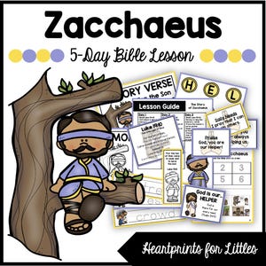 The Story of Zacchaeus 5-Day Bible Lesson, Luke 19, Homeschool Activities, Sunday School Lesson