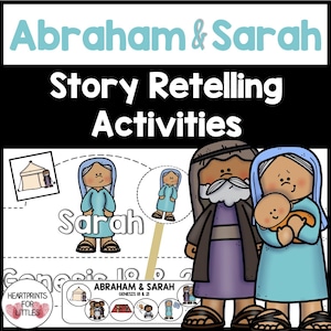 Abraham and Sarah Bible Story Retelling Activities for Kids, Homeschool Printable, Sunday School Activity