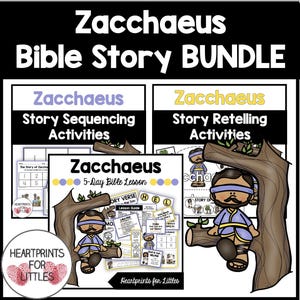 Zacchaeus Bible Story Bundle, 5-Day Bible Lesson, Sequencing Activities, Retelling Activities, Sunday School Resources