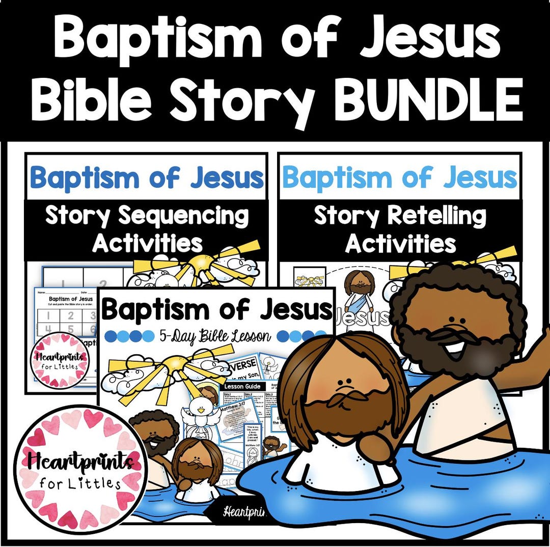 Baptism of Jesus Bible Story Bundle, Activities and Lesson (digital ...