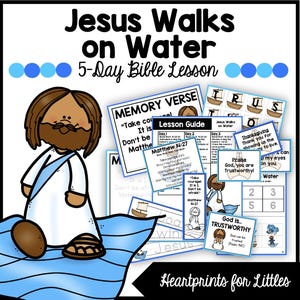 Jesus Walks on Water 5-Day Bible Lesson, Matthew 14:22-33, Homeschool Activities, Sunday School Lesson