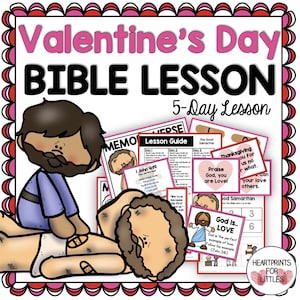 The Parable of the Good Samaritan Bible Lesson, Valentine's Day Bible Lesson, Bible Craft, Sunday School Lesson, Luke 10:25-37