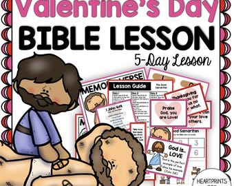 Valentine&#39;s Day Bible Lesson, The Good Samaritan Bible Lesson, Sunday School Lesson (Digital Download)