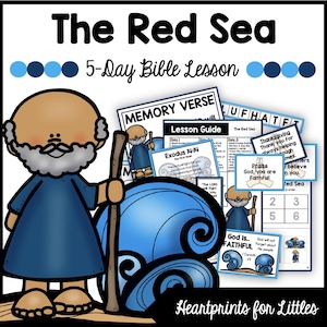 Moses and the Red Sea 5-Day Bible Lesson, Exodus 13-14, Homeschool Activities, Sunday School Lesson