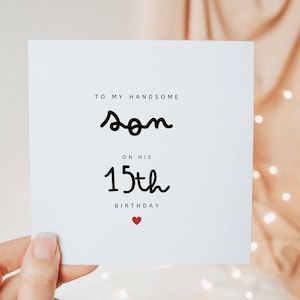 Für meinen hübschen Sohn zu seinem 15. Geburtstag, fünfzehnte Geburtstagsgeschenke für Sohn ihn, niedliches minimales personalisiertes Kartengeschenk