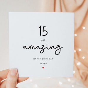 15 und erstaunliche glückliche 15. Geburtstagskarte, fünfzehnte Geburtstagsgeschenke für ihre Tochter Schwester Sohn Bruder, minimale personalisierte Karte Geschenk