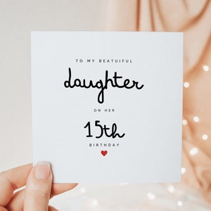 Tarjeta para mi hermosa hija en su decimoquinto cumpleaños, regalos para su decimoquinto cumpleaños, linda tarjeta personalizada minimalista.