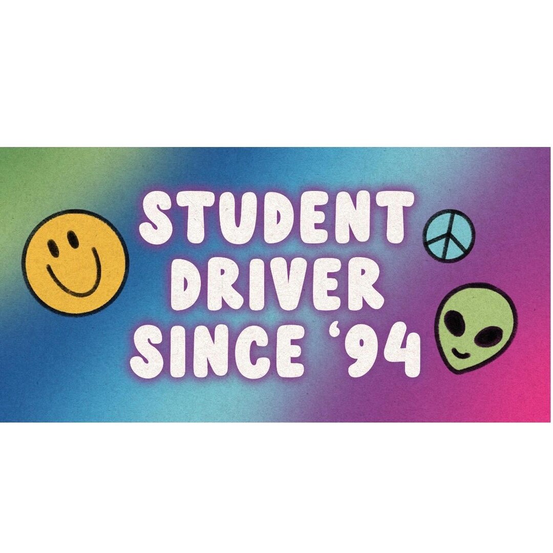 PREORDER - 90’s Bumper Sticker - 1990’s - Student Driver Bad Driver ...