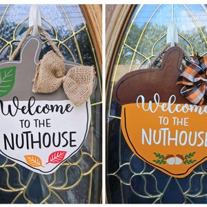 Welcome to the Nuthouse Fall Acorn Door Sign – Rustic Thanksgiving Porch & Home Decor