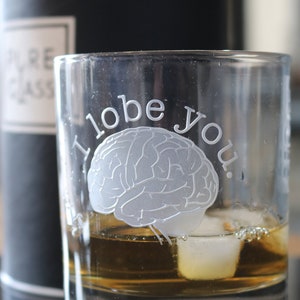 Personalized &#39;I lobe you&#39; engraved glass, I love you, neurologist gift, funny anatomy mug, valentines doctor gift, brain surgeon gift