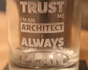 Trust me, I'm an architect - I always have a plan, funny architect gift, custom architect gift, gift for architect, architecture student