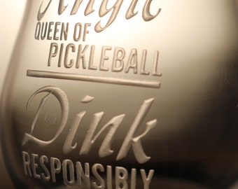 Pickleball Wine Glass | Pickleball Gifts | Dink Responsibly | Gift for Pickleball Player | Pickleball Queen | Pickleball Party