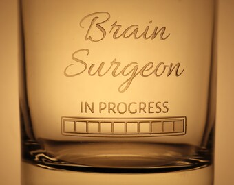 Brain Surgeon In Progress, Medical School Student, Medical Student Gift, Future Brain Surgeon, Med Student Gift, Future Neurologist