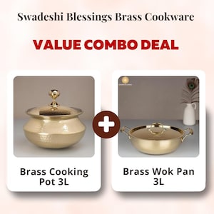 Puede incluir: Una oferta combinada de valor con utensilios de cocina de latón. La imagen muestra una olla de latón con tapa y una sartén wok de latón, ambas con una capacidad de 3L. También se ve el texto "Swadeshi Blessings Brass Cookware" y "VALUE COMBO DEAL".
