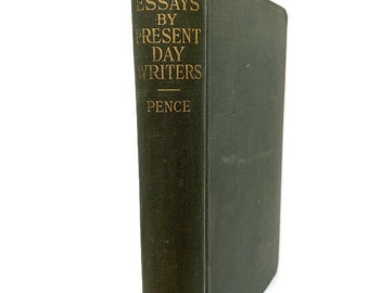 Erste Ausgabe 1924 Aufsätze von Present Day Writers - Bearbeitet von Raymond Woodbury Pence, MACMILLIAN Company