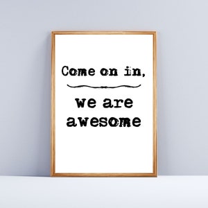 Entra, somos increíbles, impresión para sala de estar, arte de pared, cita familiar