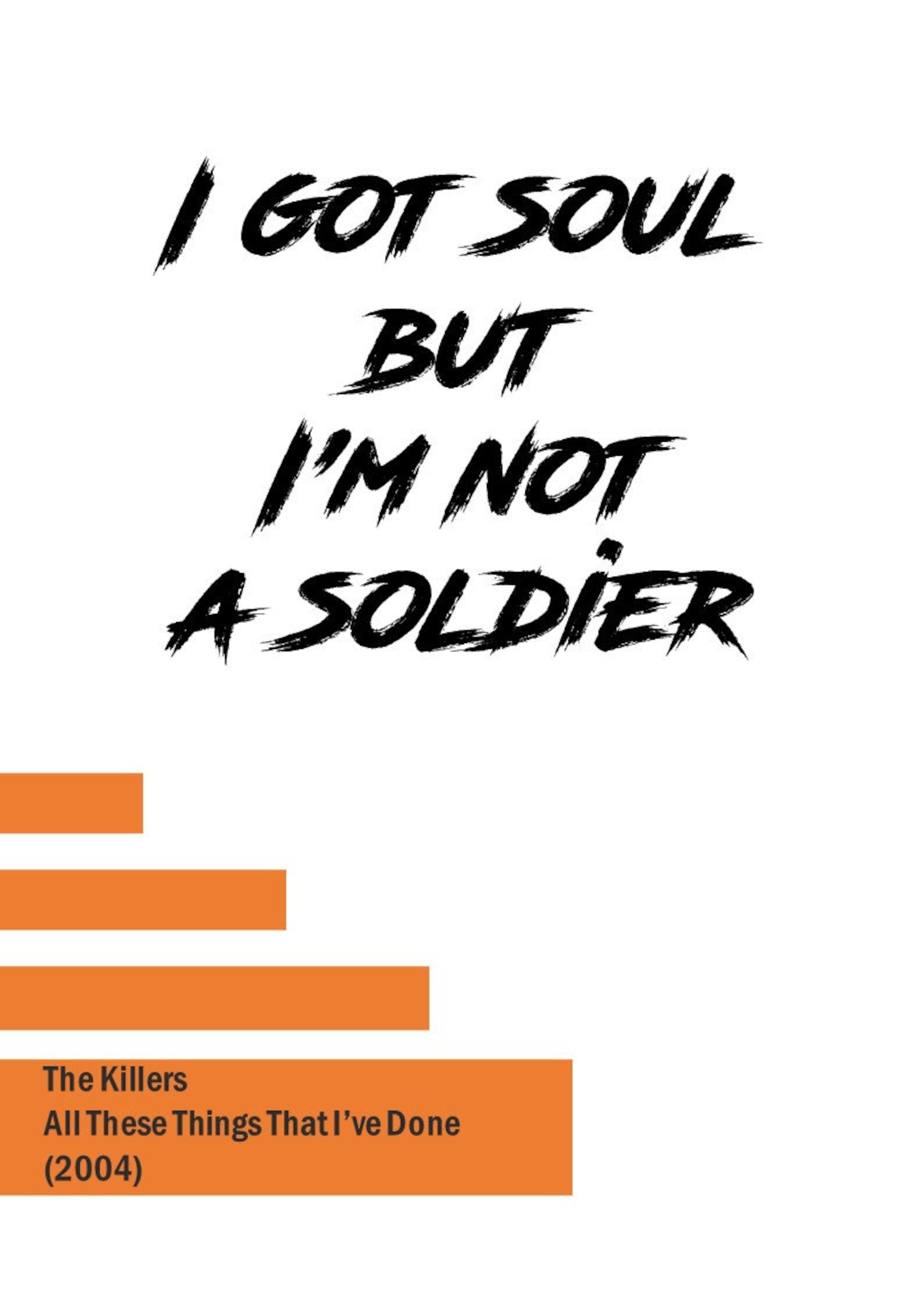 I Got Soul But Im Not A Soldier Lyrics