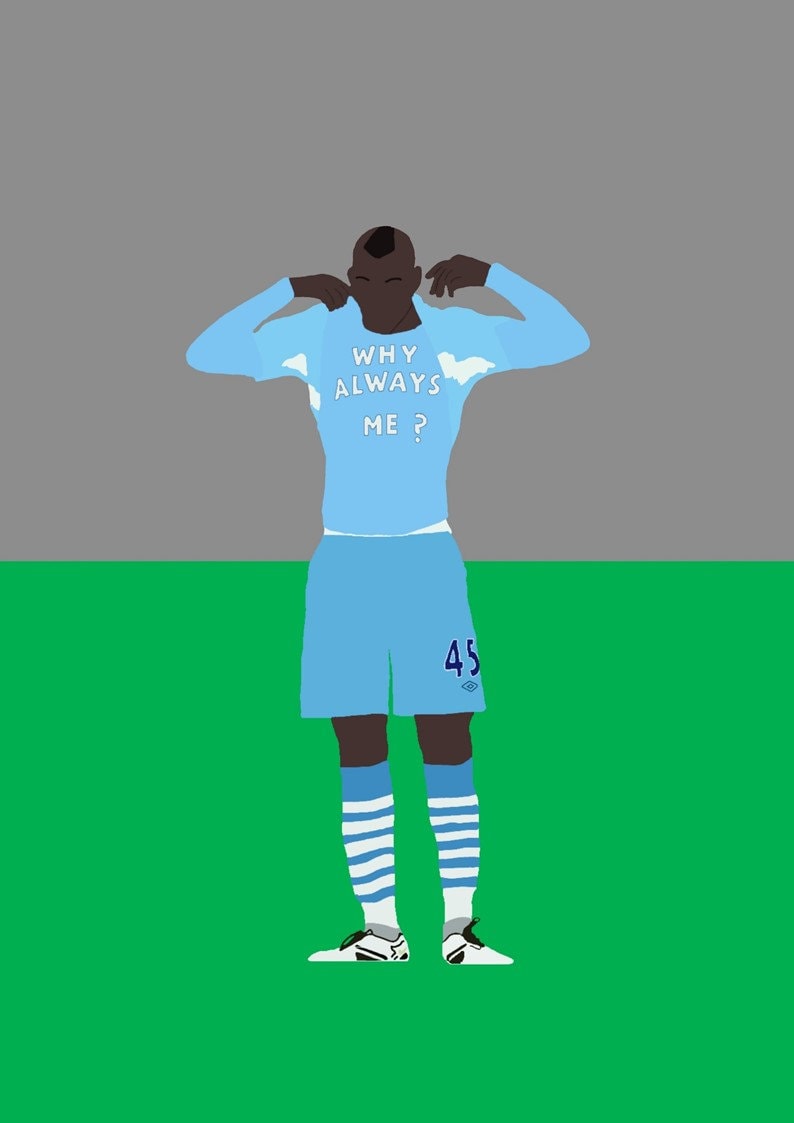 Balotelli Why Always Me