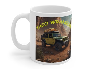 Taco Wrangler - Ceramic Mug 11oz