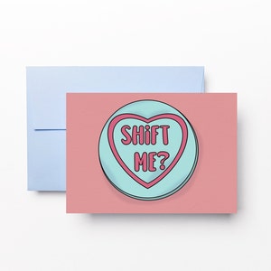 Shift Me Candy Sweet Hearts Card / Ilustración Irlandesa / Arte / Romántico / Mejores Amigos / Día de San Valentín / Miss You / Dóchas Designs