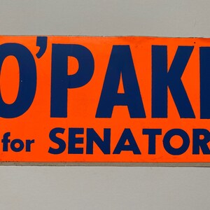 Vintage O’Pake For Senator Political Campaign Sticker