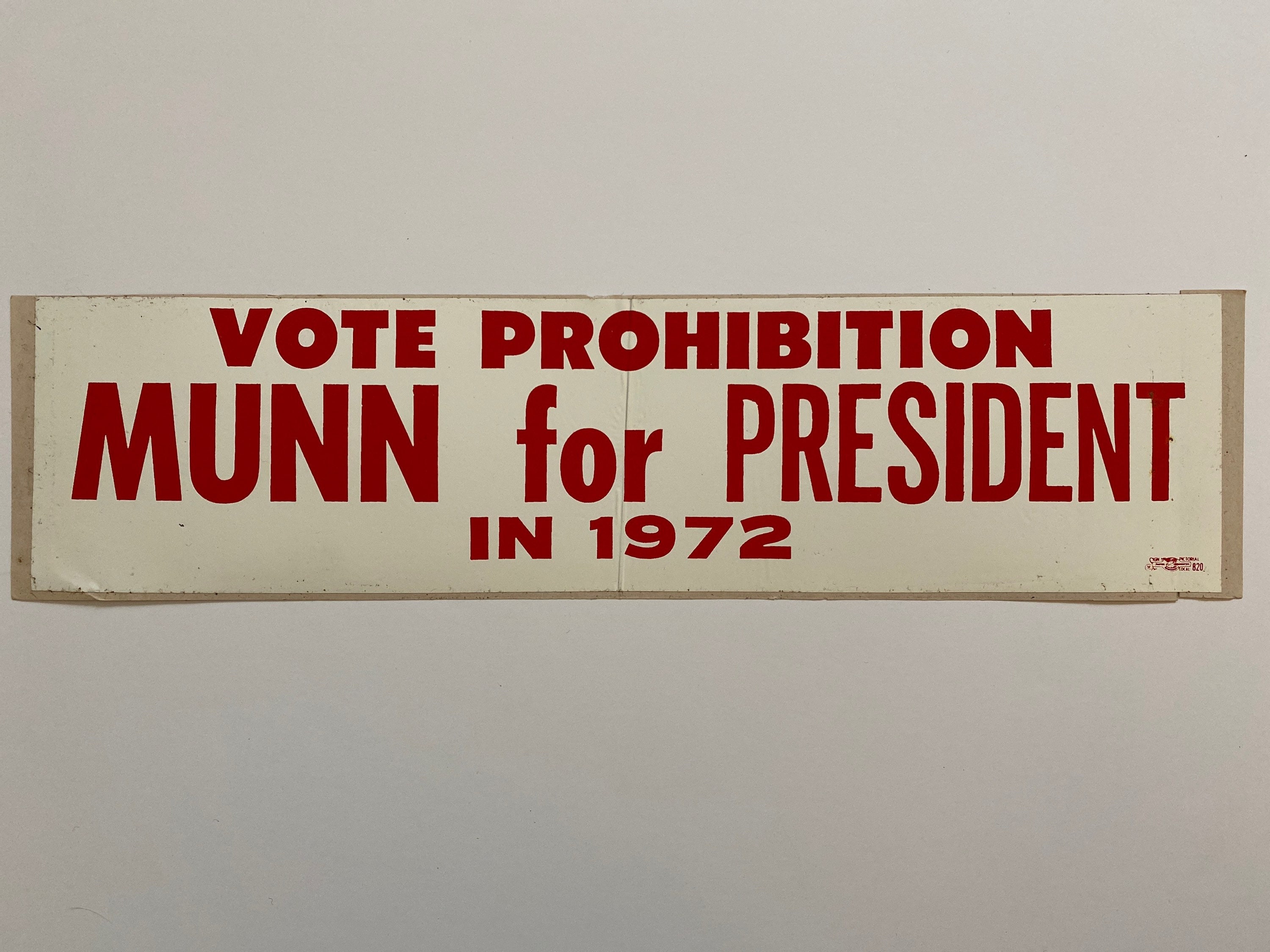 Vintage Prohibition Party E. Harold Munn 1972 Political Campaign Sticker