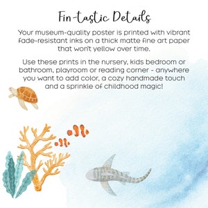 May include: A watercolor illustration of a coral reef with a sea turtle, a shark, and clownfish. The text "Fin-tastic Details" is at the top of the image. The text below describes the print as museum-quality and fade-resistant.