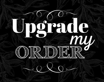 Order Upgrade Option