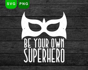 Sei dein eigener SuperHeld SVG | Kindershirt Svg | superheld svg | Jungshirt Svg | Motivationssvg | Held SVG | Hero Cut Datei | Mädchen Shirt svg