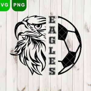 Eagles Soccer svg, Eagles svg & png, Eagle svg, Fútbol png, Eagles mascota svg, camiseta de fútbol svg, Eagles svg Cut Files Cricut, Eagles sport