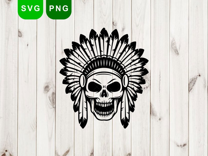 Indian skull Svg, Indischer Totenkopf im Kopfschmuck mit Federn, Kopfkleid, SVG. PNG Vektor Clipart Digital Download Schneideschnitt Bild 1